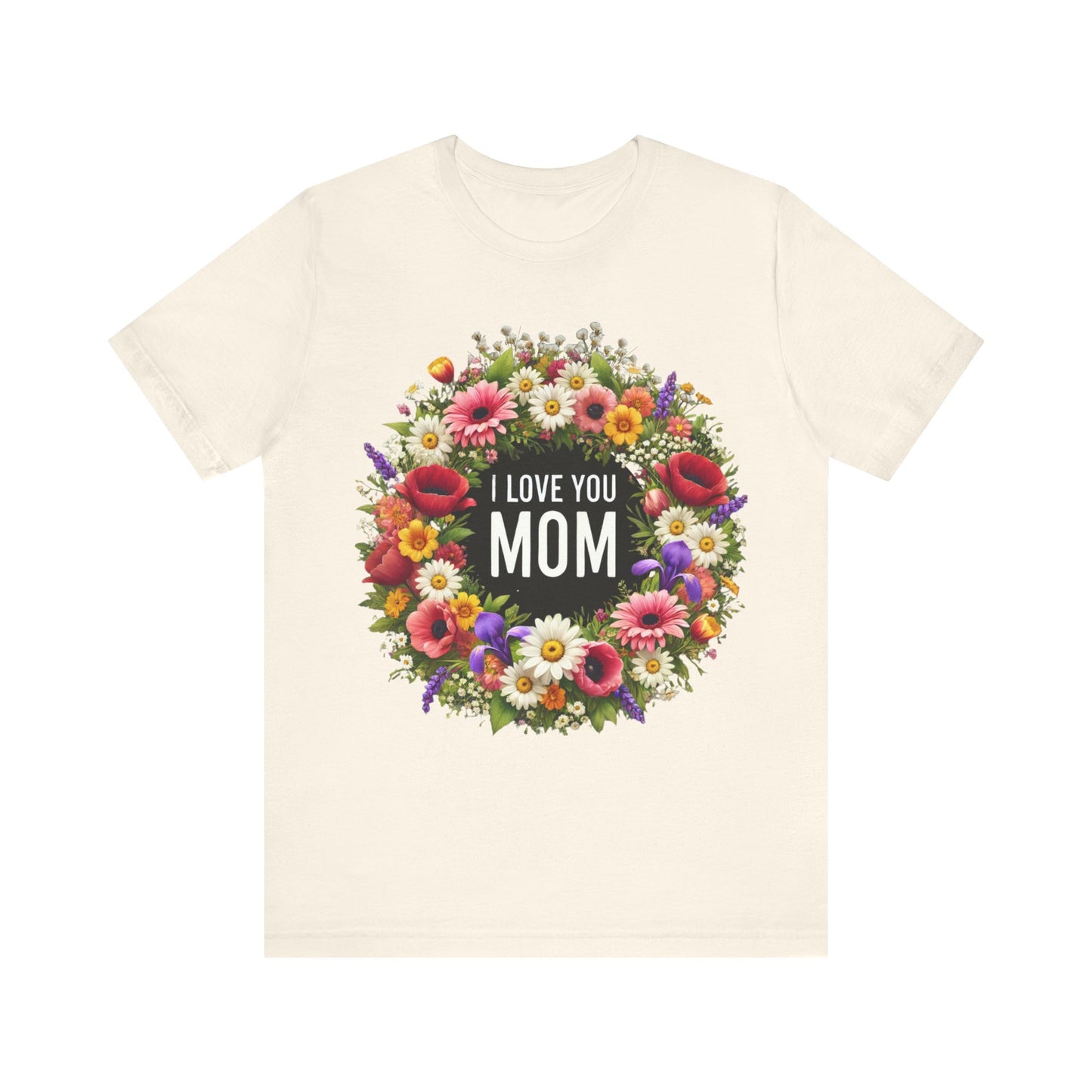 I love you Mom, Mother's day, Mom gift, Floral, Garden, Birthday, Mom Birthday, Love, Gifts, Woman gift, Mom Love, Best friend