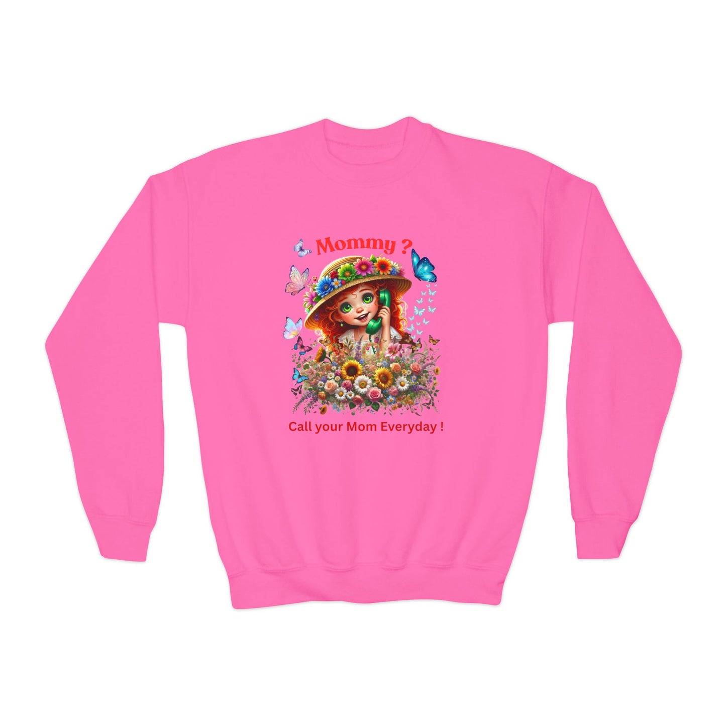 Mommy? Youth Crewneck Sweatshirt - Call Your Mom Everyday!