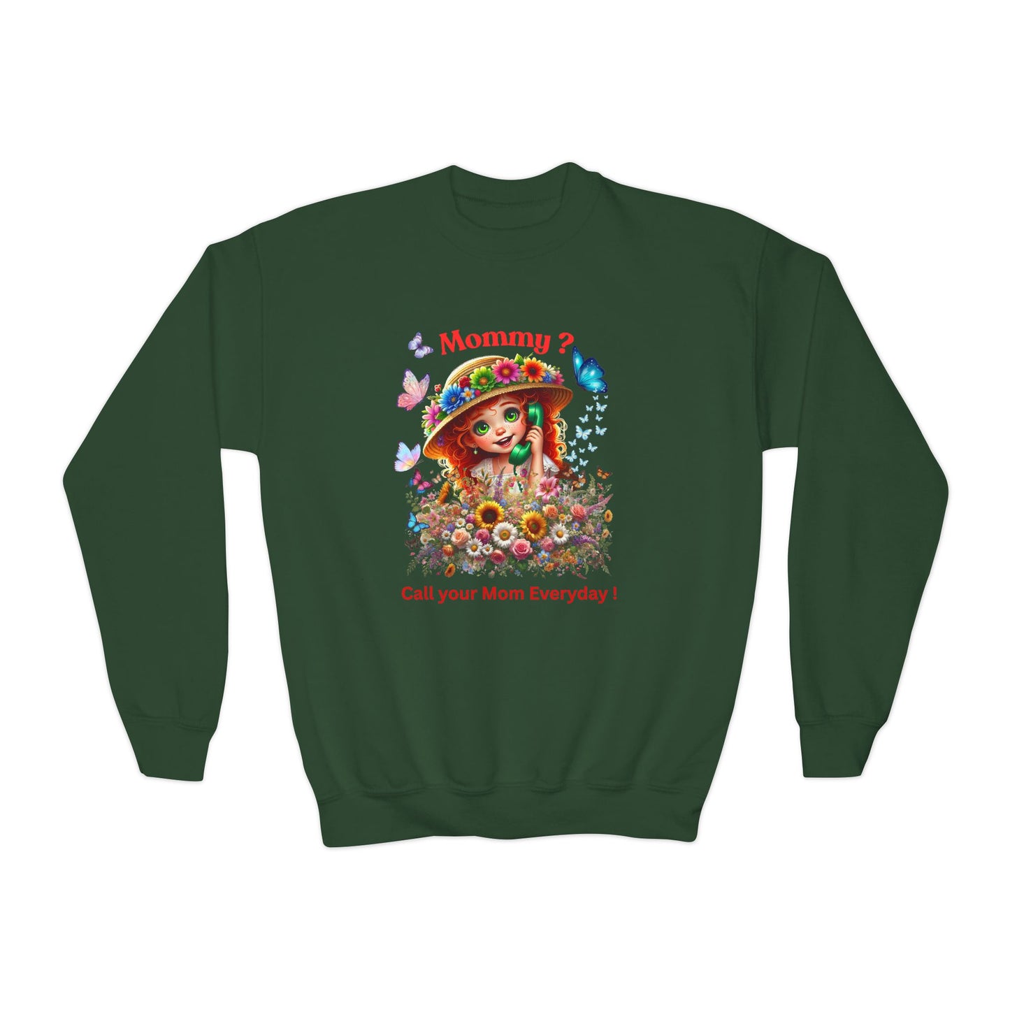 Mommy? Youth Crewneck Sweatshirt - Call Your Mom Everyday!