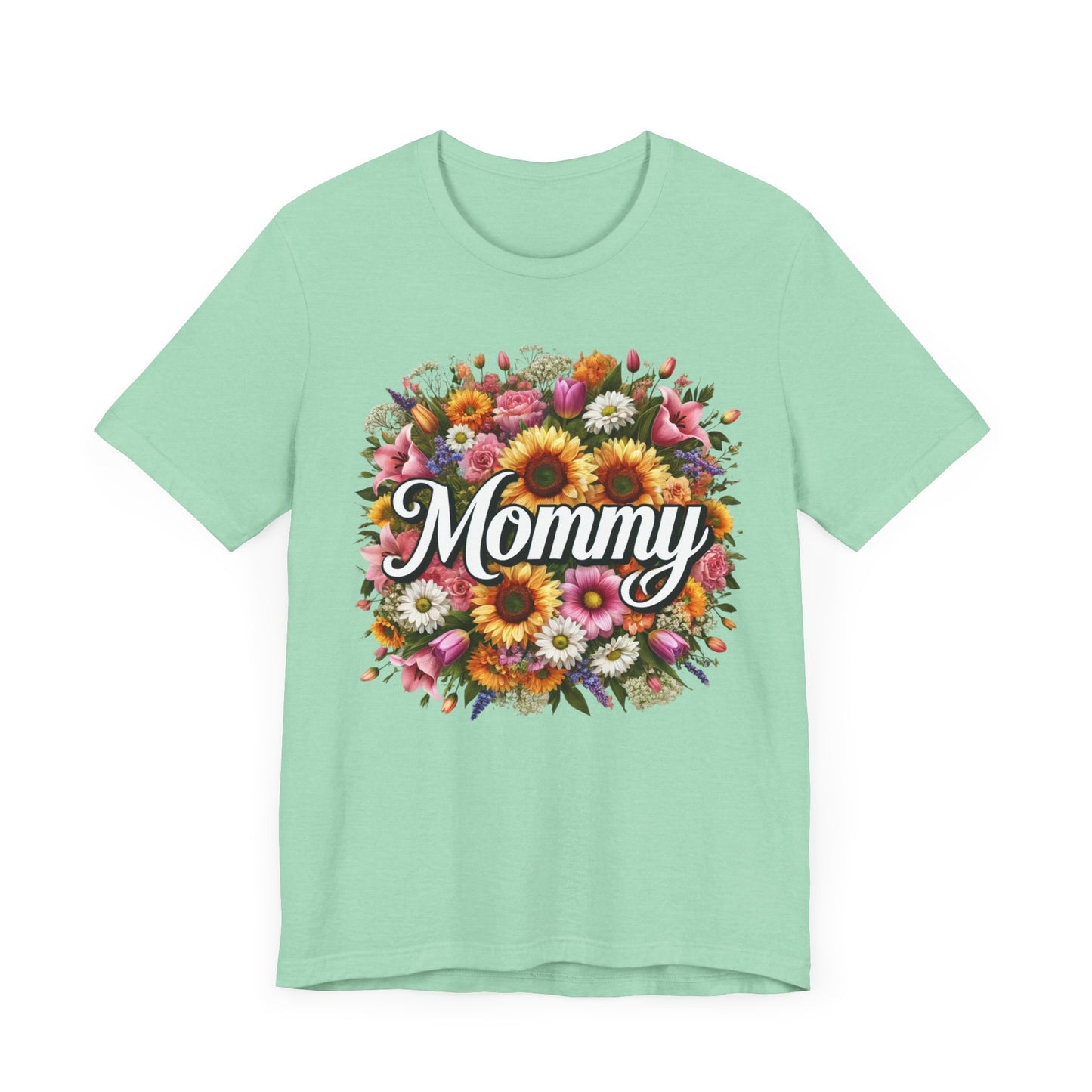 Mommy T-shirt, Mom, Mother's day, Gift for Mom, Birthday, Gifts, Floral, Garden Mom, Garden Tee, Mom love, Flower Mom