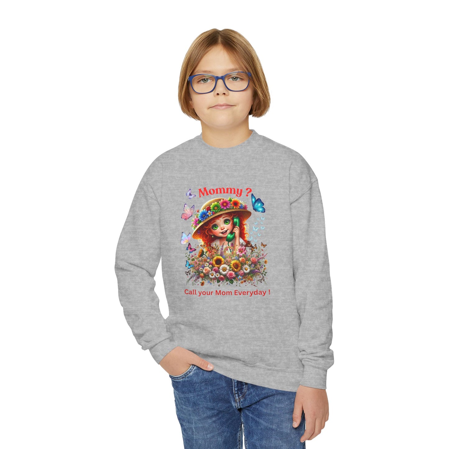 Mommy? Youth Crewneck Sweatshirt -  Call Your Mom Everyday!